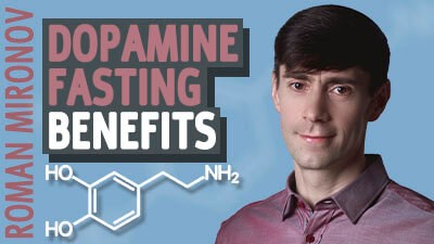 Dopamine Fasting Benefits - Life Coach Toronto Roman Mironov - Self-Help Video